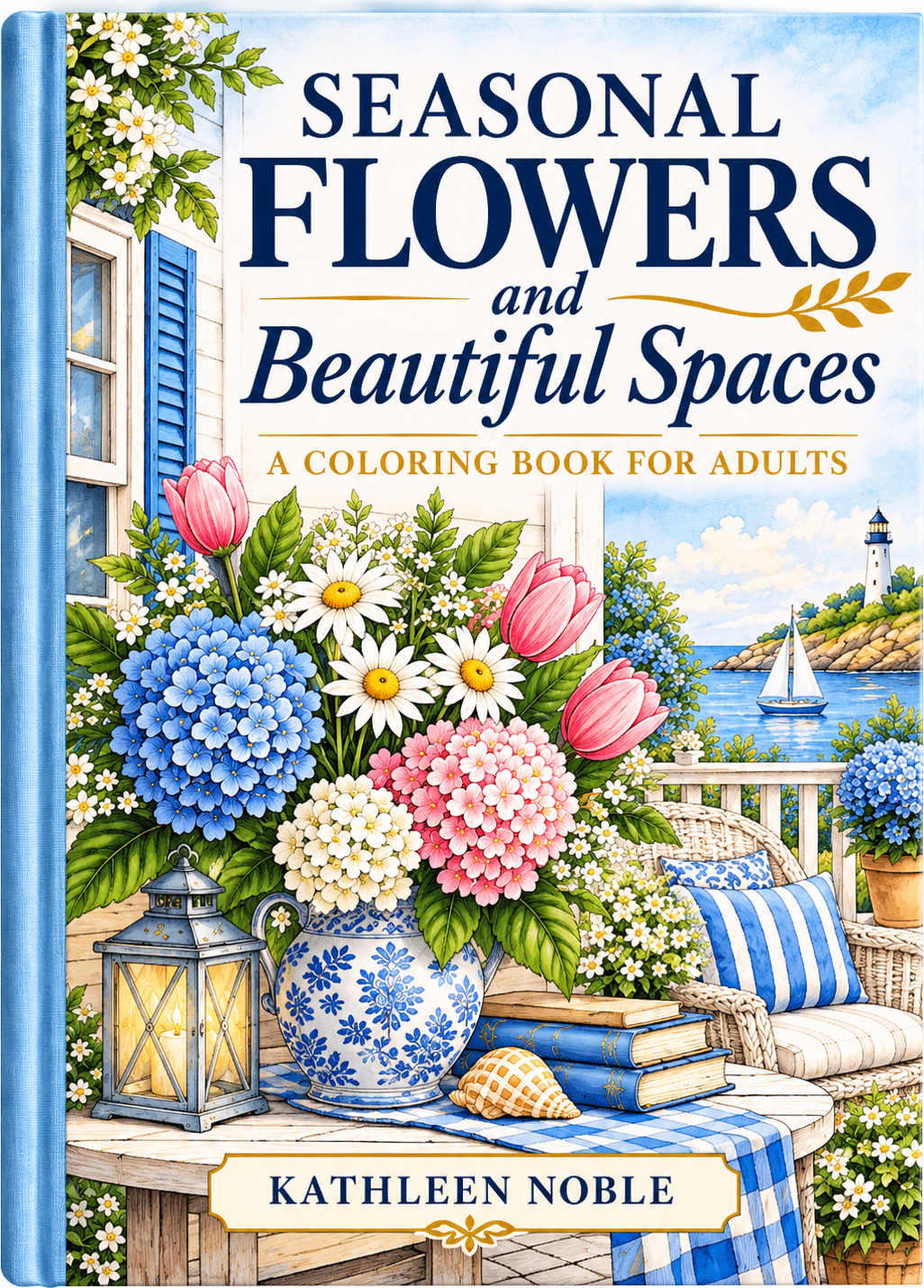 Original published cover of Seasonal Flowers and Beautiful Spaces by Kathleen Noble